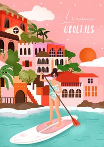 Zomerse wenskaart paddleboard lieve groetjes