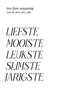 Zwart witte verjaardagskaart met complimenten