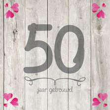 50 jaar huwelijks jubileumkaart