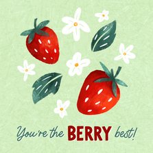 Bedankkaart you're the best met aardbeien en bloemen