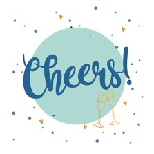 Cheers - love felicitatiekaart