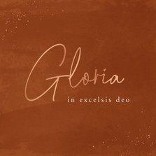 Christelijke kerstkaart Gloria in excelsis deo roestbruin