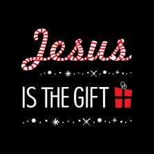 Christelijke kerstkaart Jesus is the gift