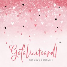 Felicitatiekaart communie meisje roze hartjes waterverf