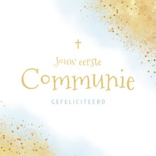 Felicitatiekaart eerste communie blauw waterverf goud