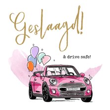 Felicitatiekaart geslaagd rijbewijs met roze auto