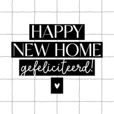 Felicitatiekaart happy new home wit met zwart lijntjes hart