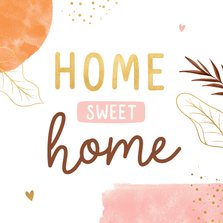 Felicitatiekaart home sweet home abstract