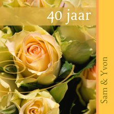 Felicitatiekaart met gele rozen x jaar