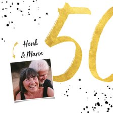 Felicitatiekaart met gouden 50, spetters en foto
