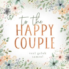 Felicitatiekaartje to the happy couple met bloemenkader