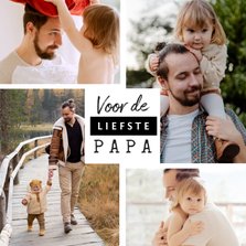 Fotokaart vaderdag voor de liefste papa