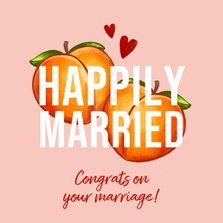 Grappige felicitatiekaart huwelijk emoji perzik hartjes