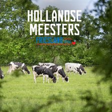 Hollandse Meesters Friesland Style