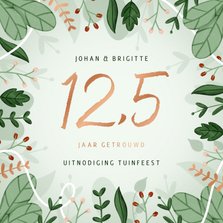 Jubileumkaart 12,5 jaar getrouwd uitnodiging tuinfeest