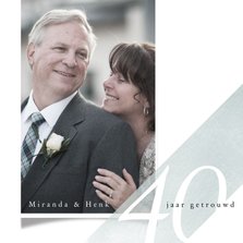 Jubileumkaart 40 jarig huwelijk eenvoudig met foto