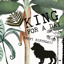 King for a day verjaardagskaart