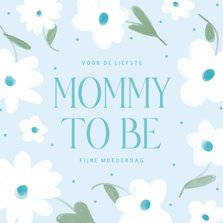 Lichtblauw moederdagkaartje voor een mommy to be