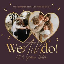 Liefdevolle uitnodiging jubileum huwelijk 'we still do'