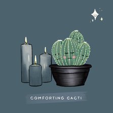 Lieve condoleancekaart met cactussen, kaarsen en sterren