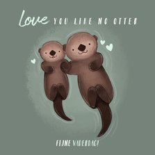 Lieve vaderdag kaart otters Love you like no otter & hartjes
