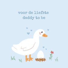 Lieve vaderdagkaart daddy to be met gans en ei