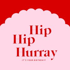 Moderne verjaardagskaart met felle kleuren 'hip hurray'