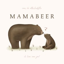 Moederdagkaartje eerste Moederdag met mamabeer en welpje