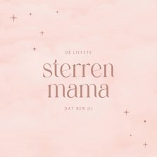 Moederdagkaartje voor een sterrenmoeder roze