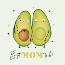 Mom to be moederdagkaart avocado zwanger grappig