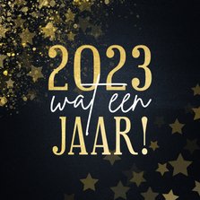 Nieuwjaarskaart 2023 wat een jaar met sterren