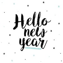 Nieuwjaarskaart - happy new year, lets make it a good one