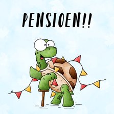 Pensioenfelicitatie schildpad - Pensioen!!