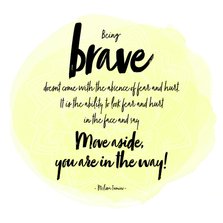 Spreukenkaart Being Brave
