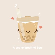 Sterktekaart a cup of positivi-tea