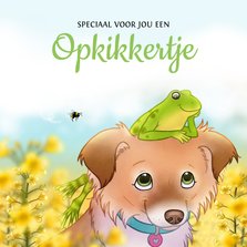 Sterktekaartje opkikker met hondje