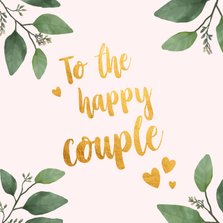 To the happy couple - felicitatiekaart huwelijk