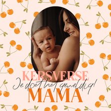 Trendy moederdagkaart kersverse mama kersen foto