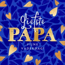 Trendy vaderdagkaart liefste papa goudlook hartjespatroon
