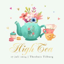 Uitnodiging High Tea bloemen theepot gebakjes hartjes
