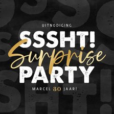 Uitnodiging surprise party Ssshht! Aanpasbare leeftijd