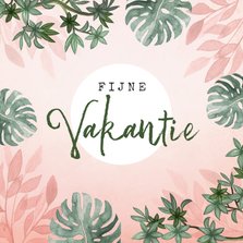 vakantiekaart roze jungle botanisch 