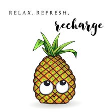 vakantiekaarten Refresh, Relax, Recharge Ananas