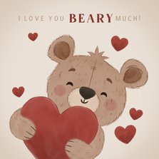 Valentijnskaart I love you beary much met beertje en hartjes