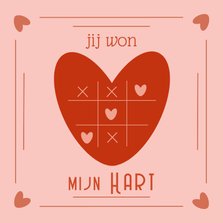 Valentijnskaart met spel en de tekst Jij won mijn hart