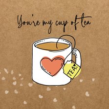 Valentijnskaart you're my cup of tea happy moments 