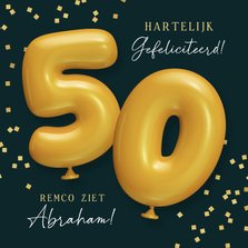 Verjaardagskaart 50 ballonnen confetti goud abraham