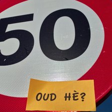 Verjaardagskaart 50 jaar verkeersbord