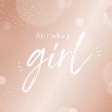 Verjaardagskaart birthday girl in mooie blush kleur