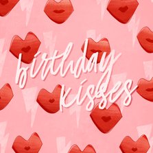 Verjaardagskaart birthday kisses kusjes en bliksemschichten